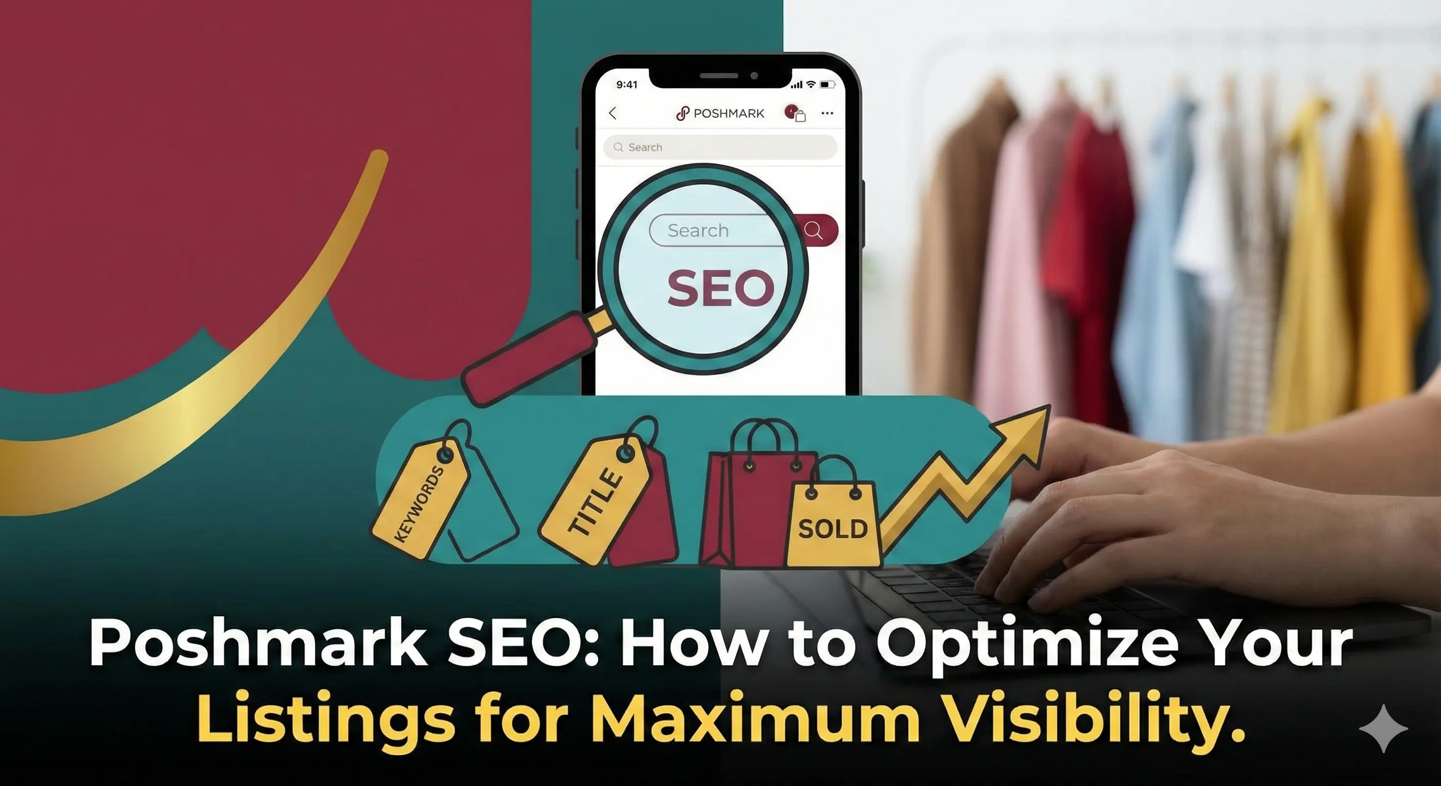 Poshmark SEO: How to Optimize Your Listings for Maximum Visibility